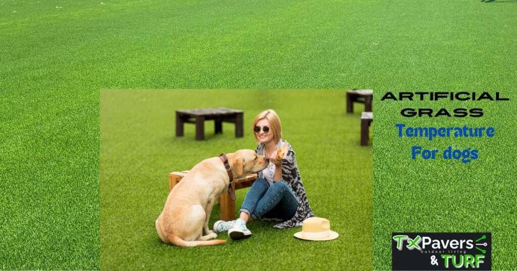 is artificial grass too hot for dogs